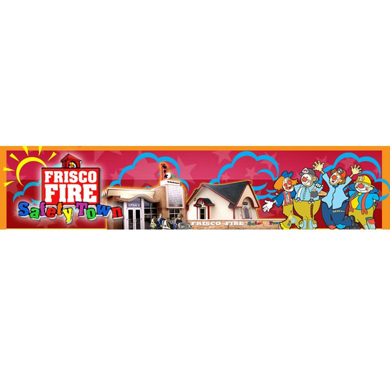 Frisco Fire Safety Town